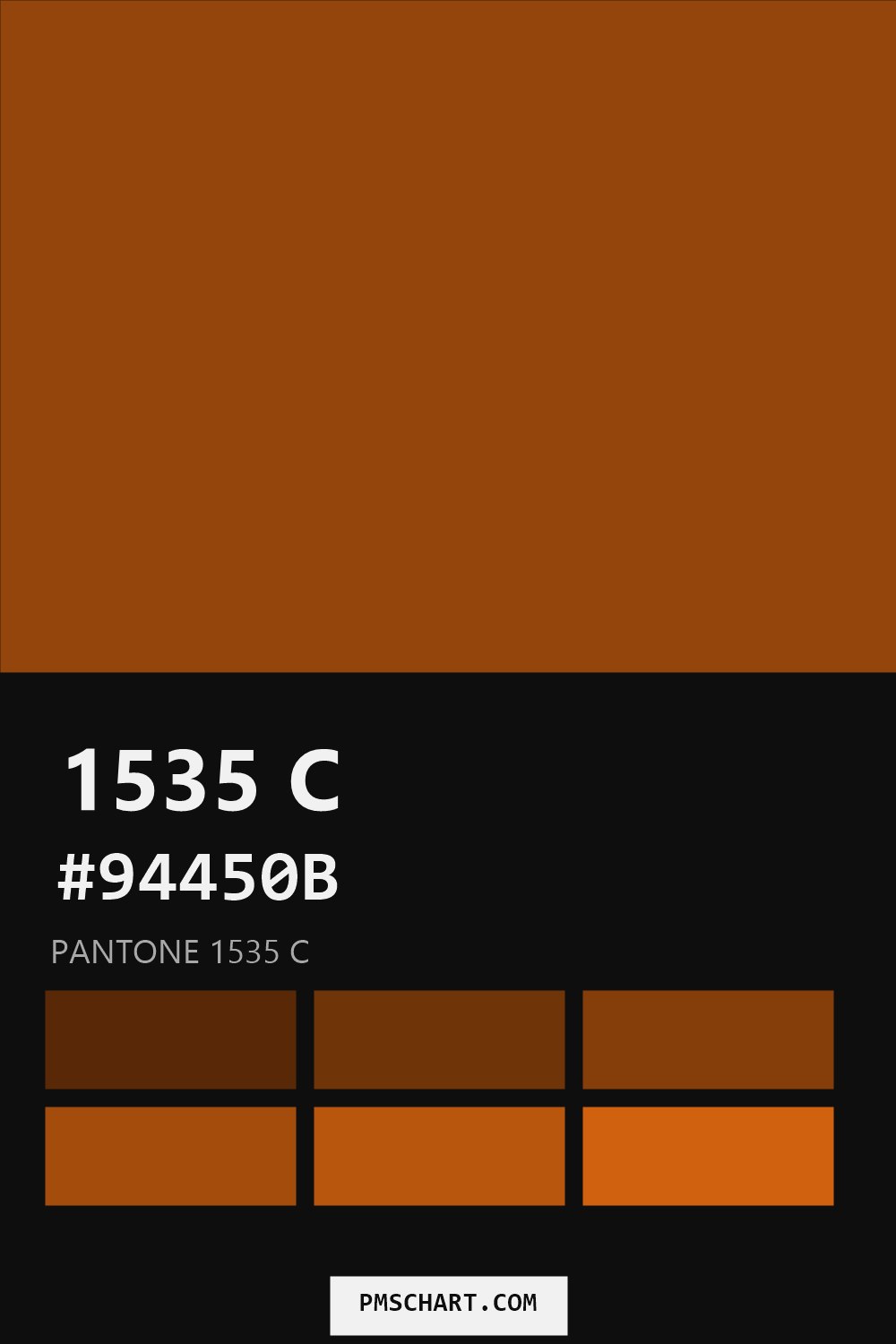 Pantone 1535 C color reference card (HEX #94450B) with six nearest Pantone matches