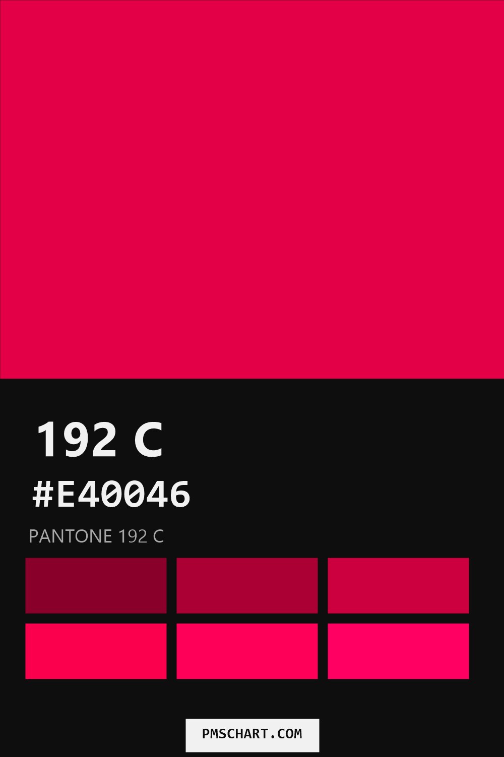Pantone 192 C color reference card (HEX #E40046) with six nearest Pantone matches