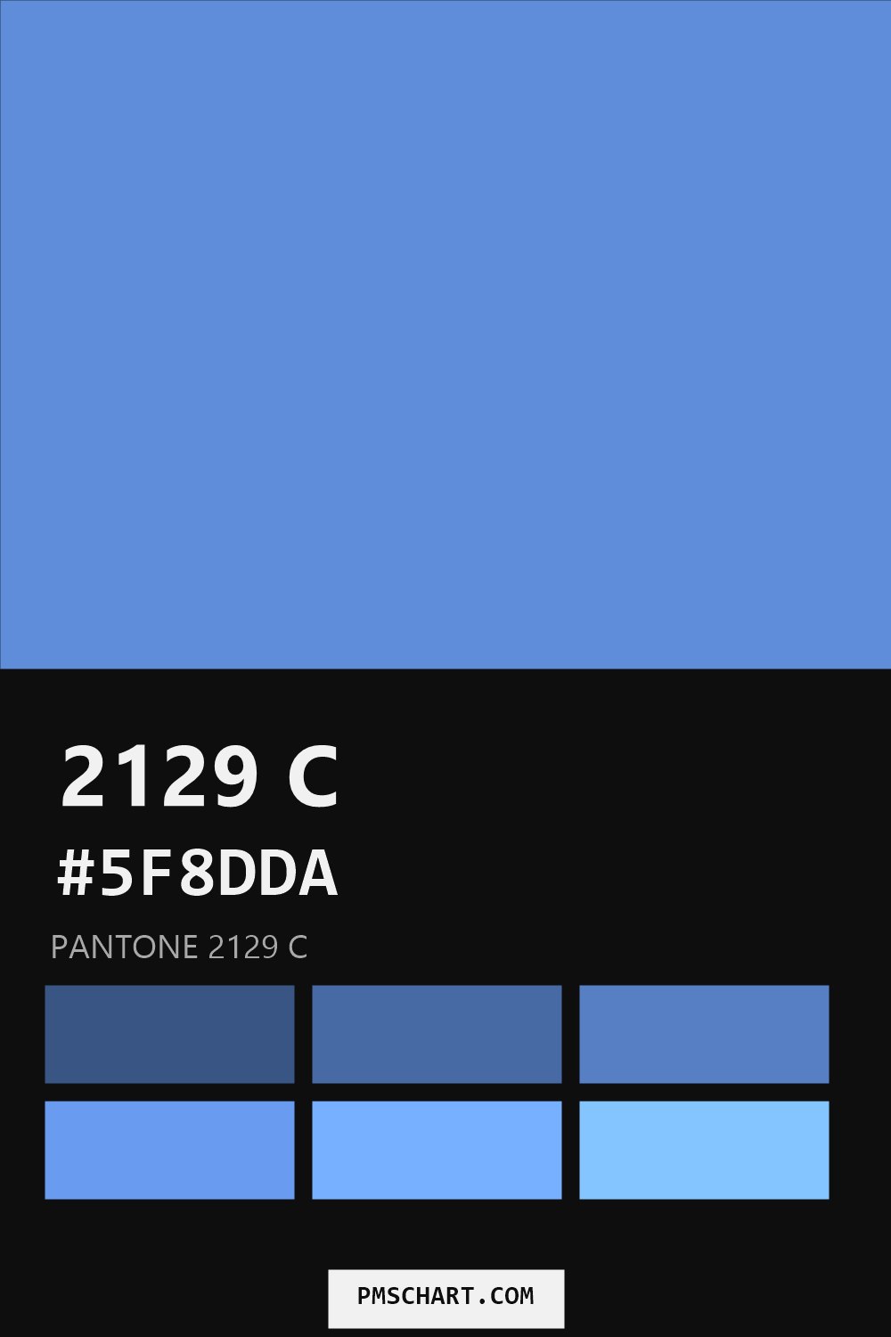 Pantone 2129 C color reference card (HEX #5F8DDA) with six nearest Pantone matches