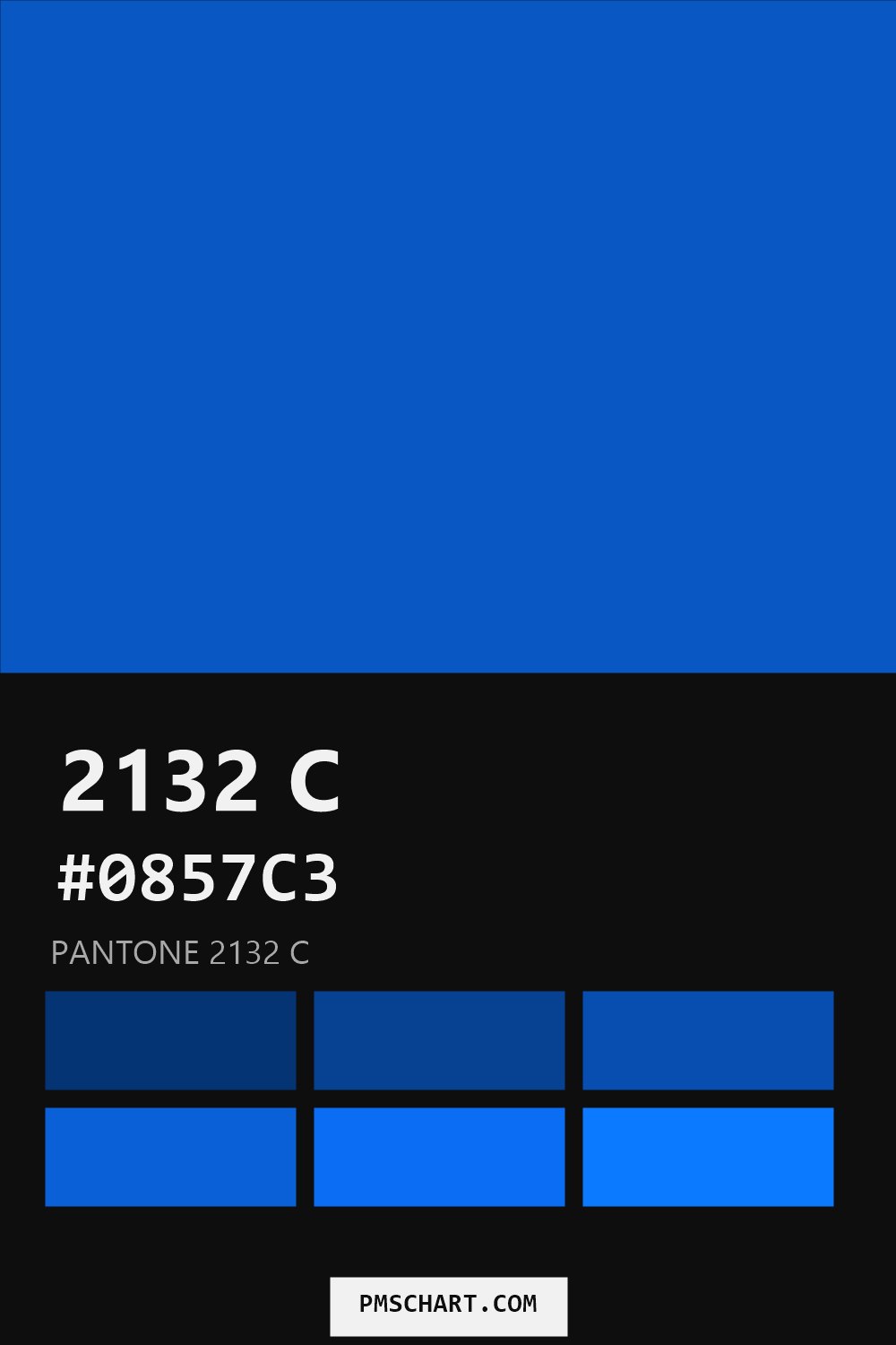 Pantone 2132 C color reference card (HEX #0857C3) with six nearest Pantone matches