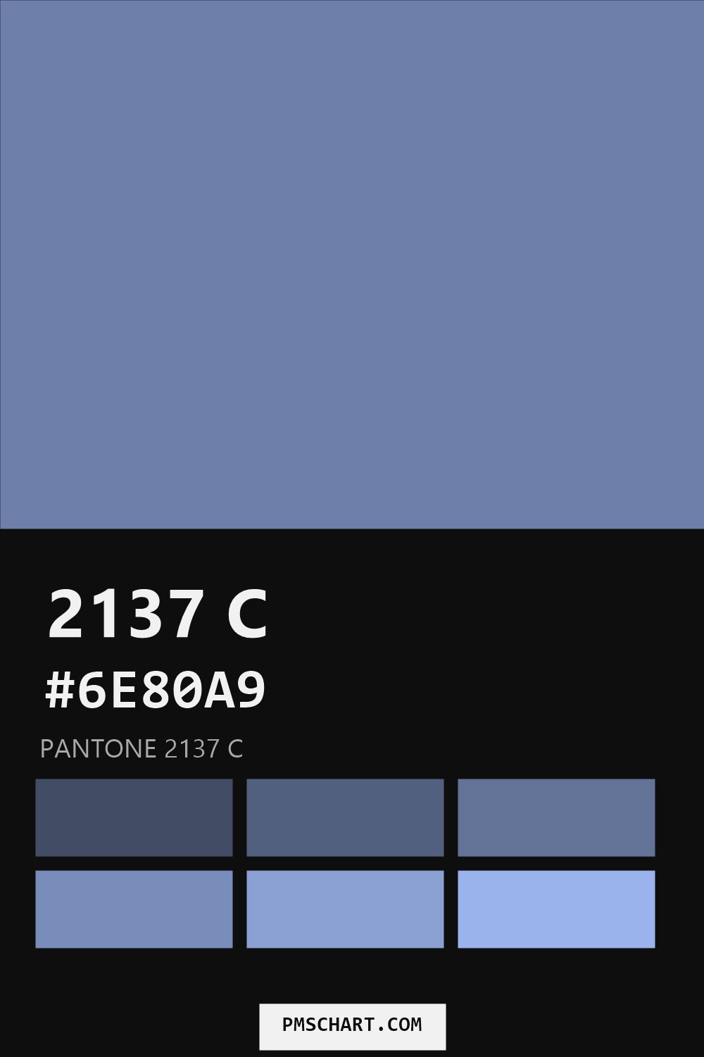 Pantone 2137 C color reference card (HEX #6E80A9) with six nearest Pantone matches