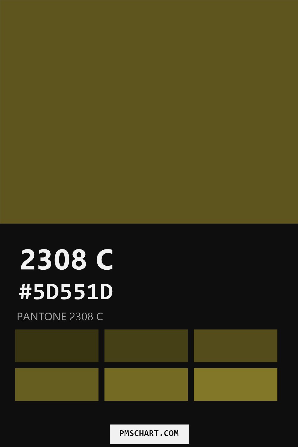 Pantone 2308 C color reference card (HEX #5D551D) with six nearest Pantone matches