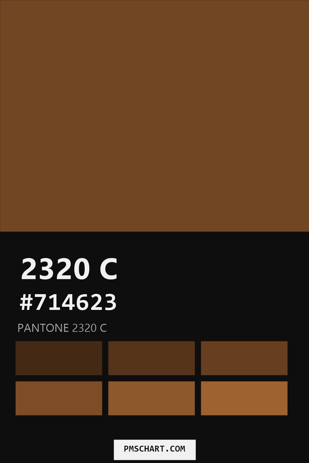 Pantone 2320 C color reference card (HEX #714623) with six nearest Pantone matches