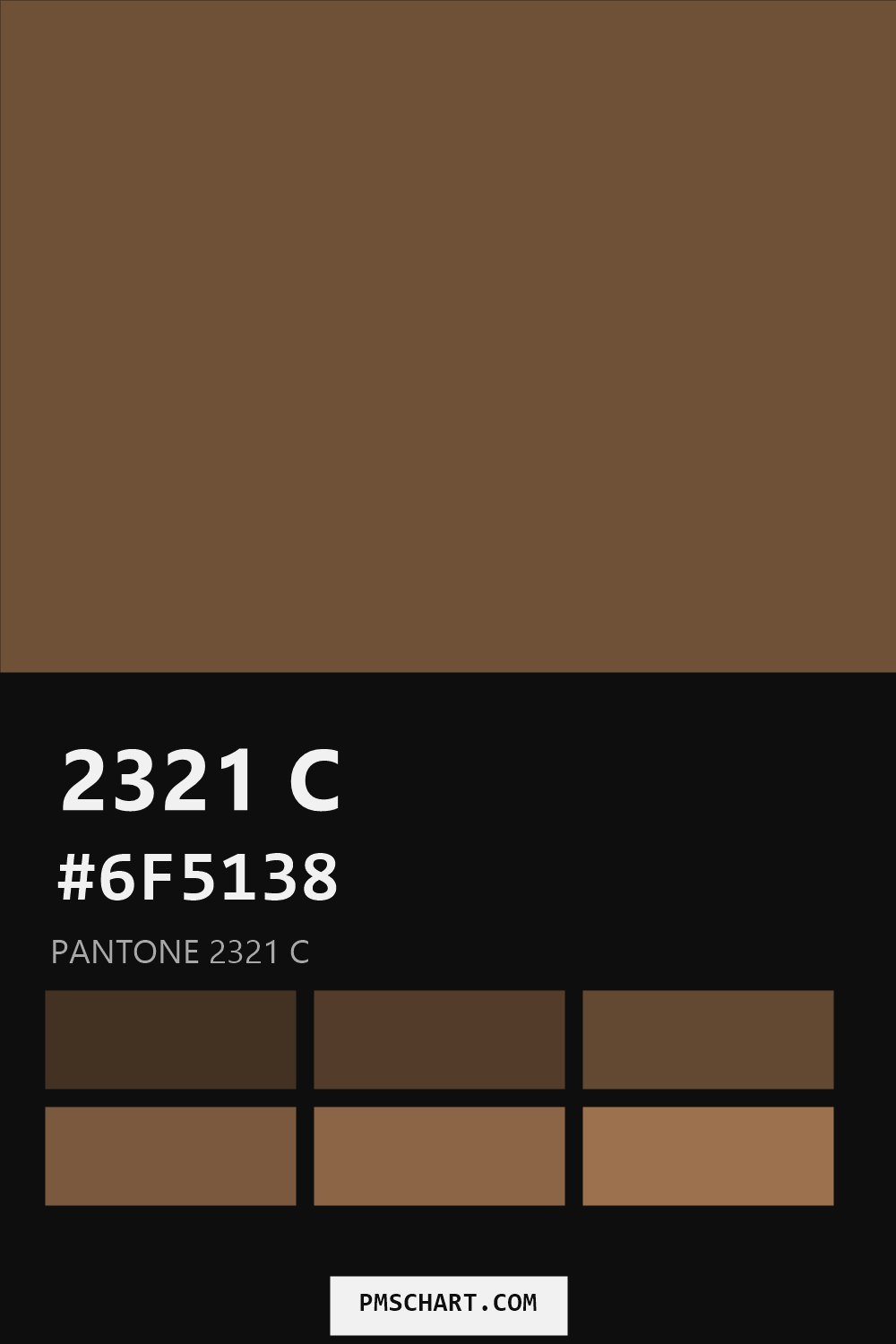 Pantone 2321 C color reference card (HEX #6F5138) with six nearest Pantone matches