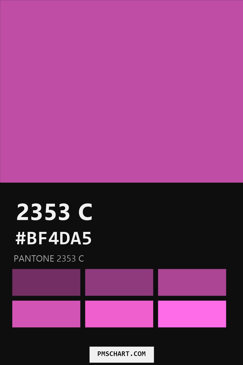 Pantone 2353 C color reference card (HEX #BF4DA5) with six nearest Pantone matches