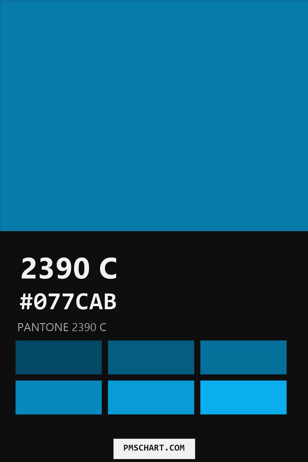 Pantone 2390 C color reference card (HEX #077CAB) with six nearest Pantone matches