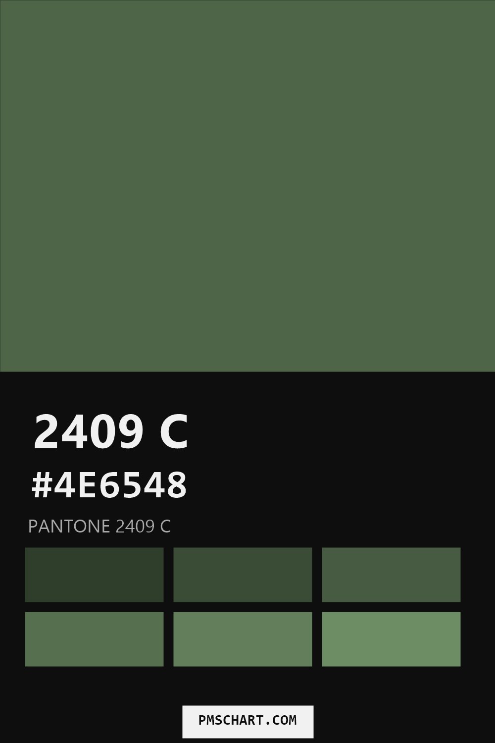 Pantone 2409 C color reference card (HEX #4E6548) with six nearest Pantone matches