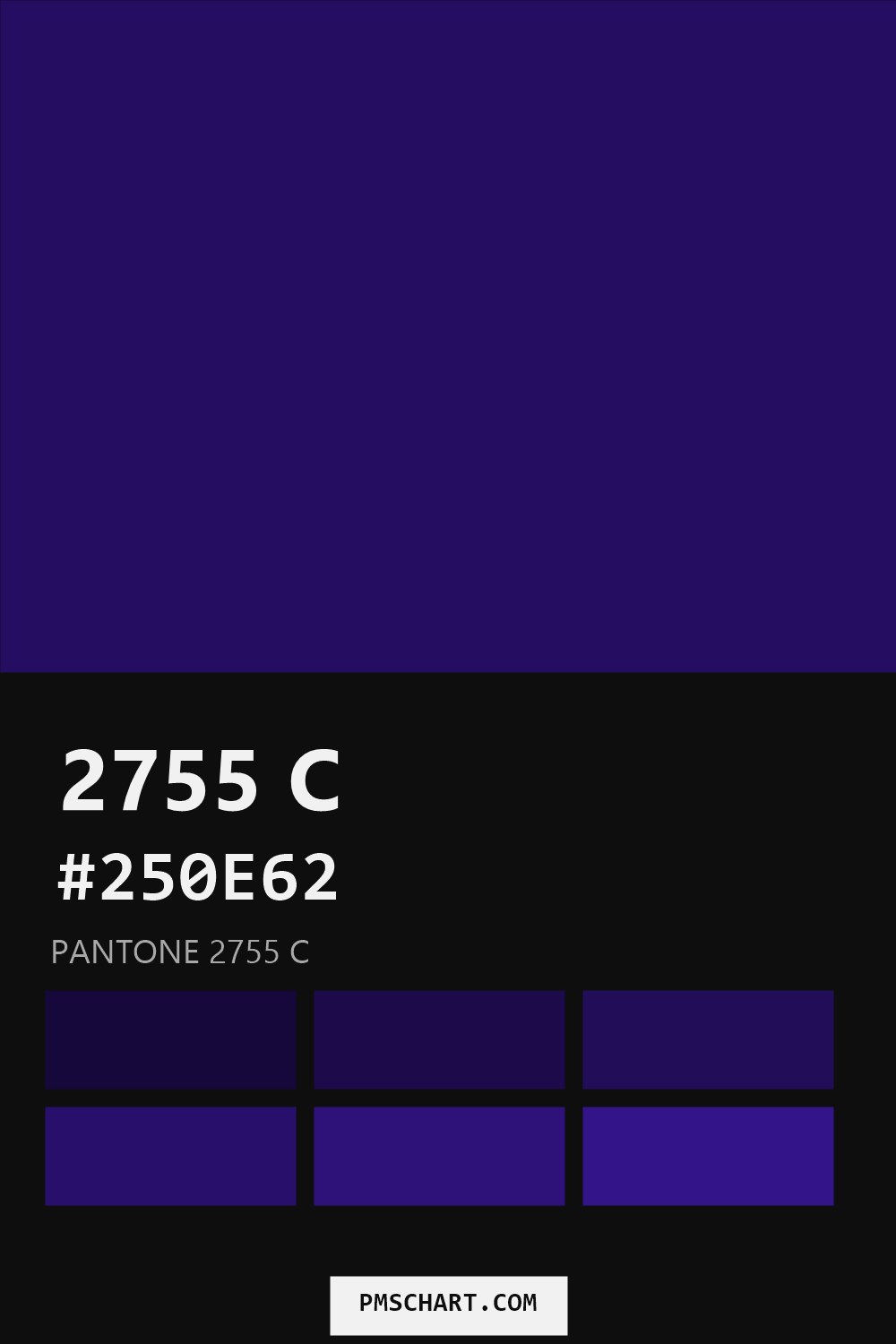 Pantone 2755 C color reference card (HEX #250E62) with six nearest Pantone matches