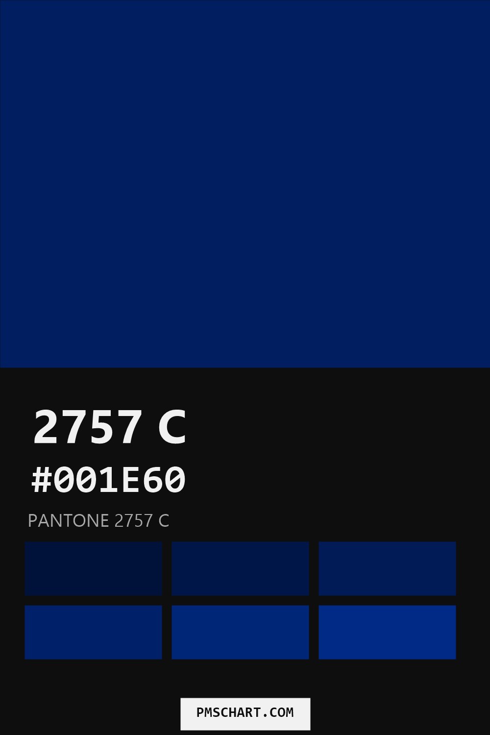 Pantone 2757 C color reference card (HEX #001E60) with six nearest Pantone matches