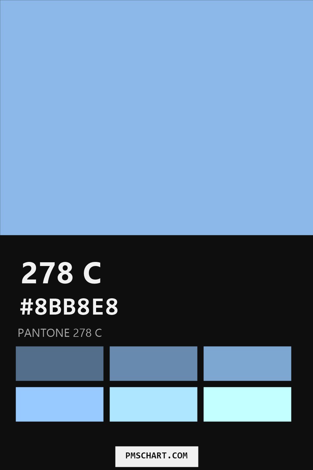 Pantone 278 C color reference card (HEX #8BB8E8) with six nearest Pantone matches