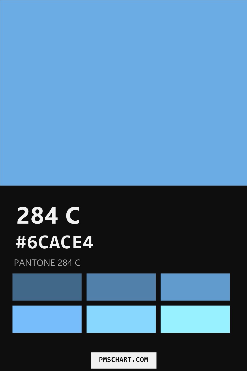 Pantone 284 C color reference card (HEX #6CACE4) with six nearest Pantone matches