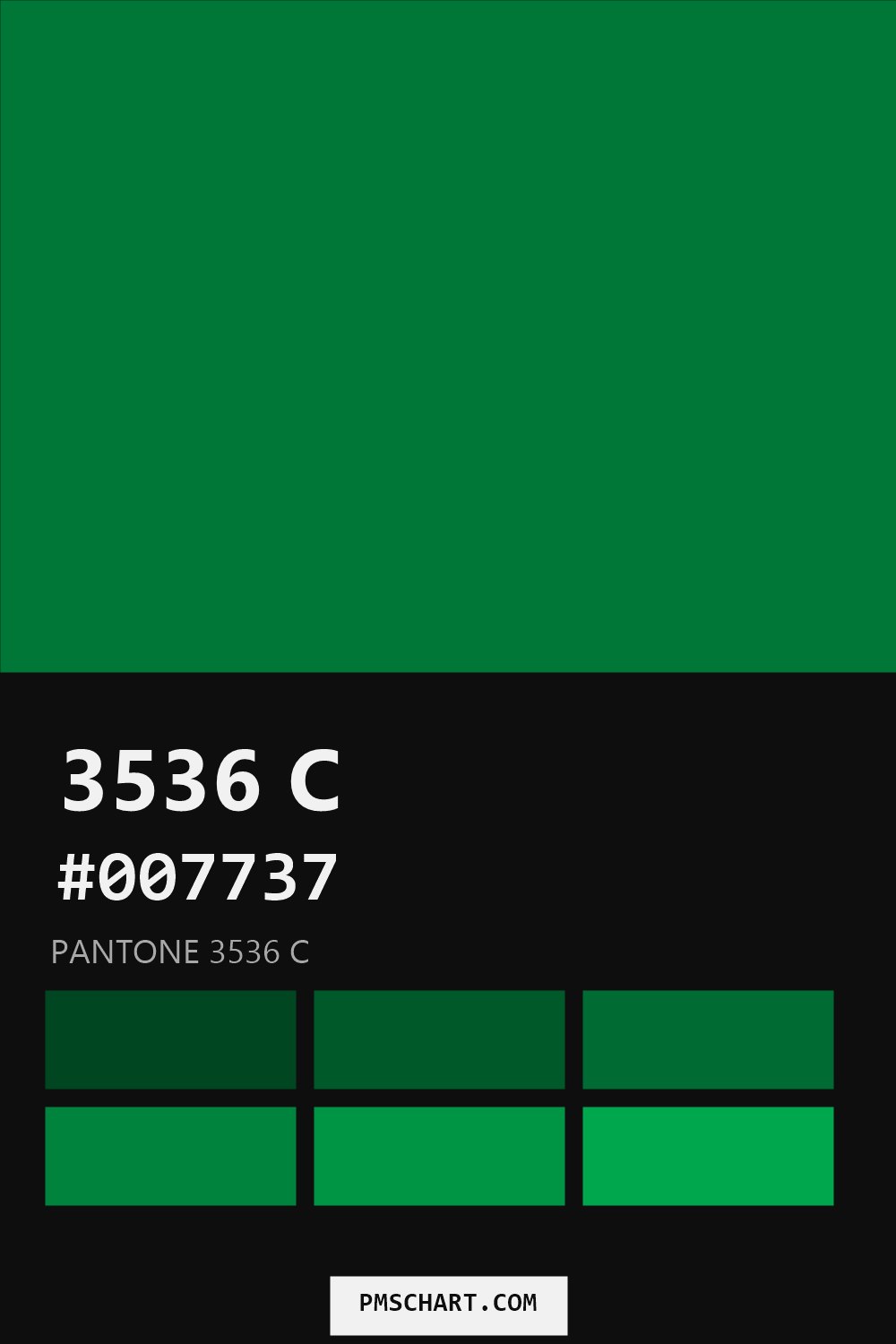 Pantone 3536 C color reference card (HEX #007737) with six nearest Pantone matches