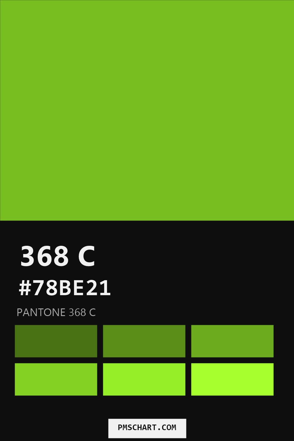 Pantone 368 C color reference card (HEX #78BE21) with six nearest Pantone matches