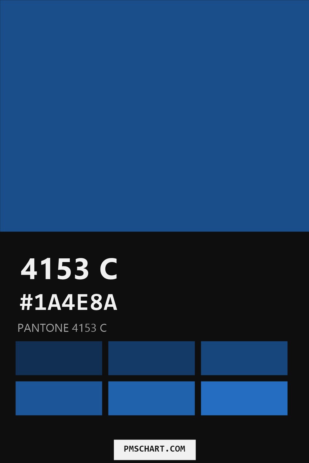 Pantone 4153 C color reference card (HEX #1A4E8A) with six nearest Pantone matches
