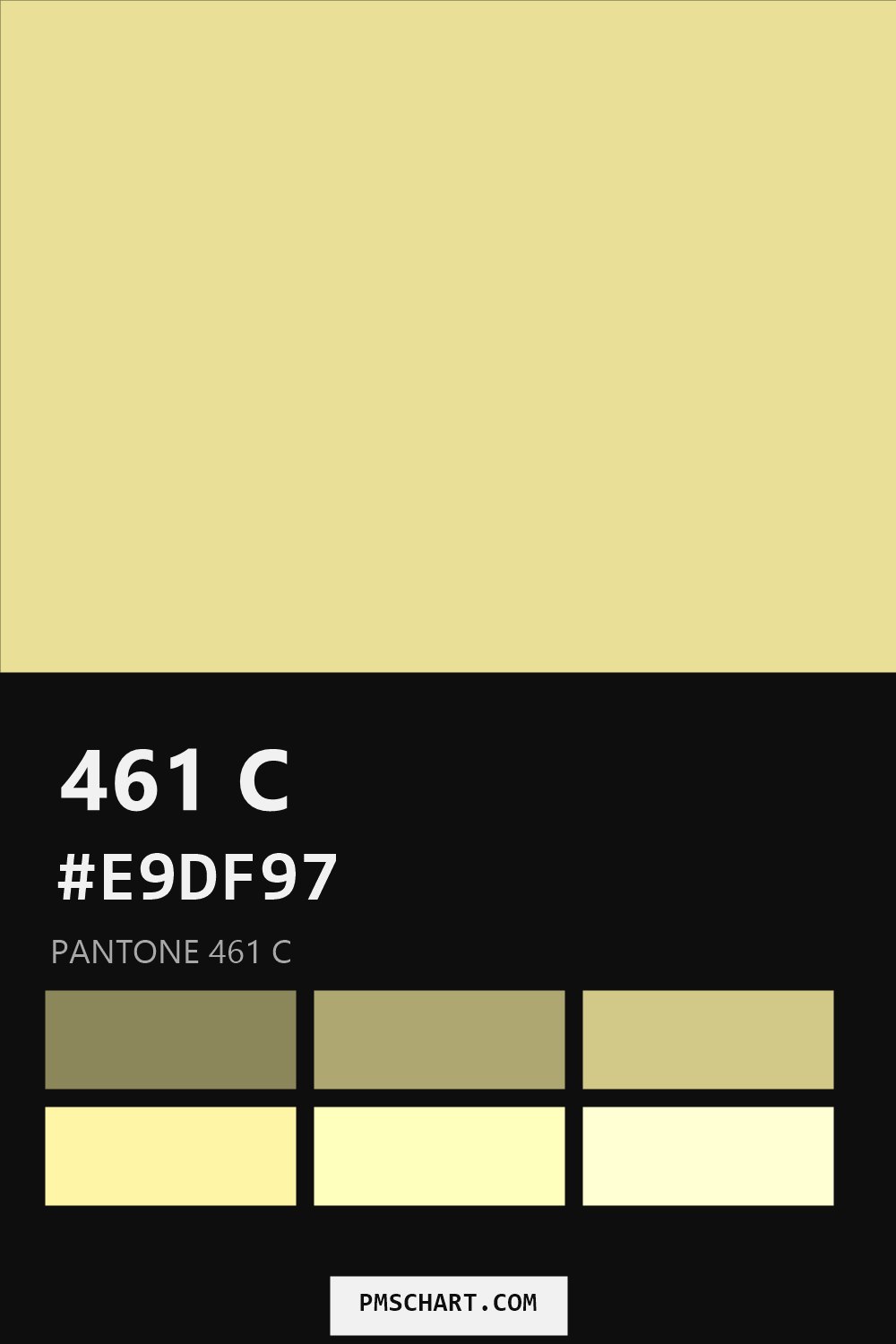 Pantone 461 C color reference card (HEX #E9DF97) with six nearest Pantone matches
