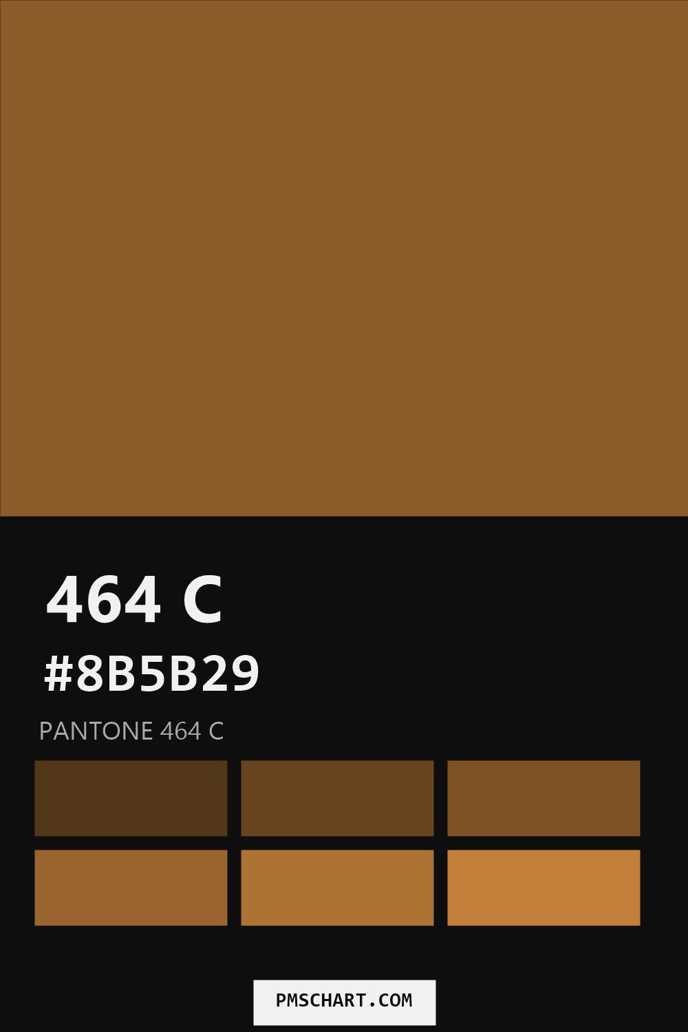 Pantone 464 C color reference card (HEX #8B5B29) with six nearest Pantone matches