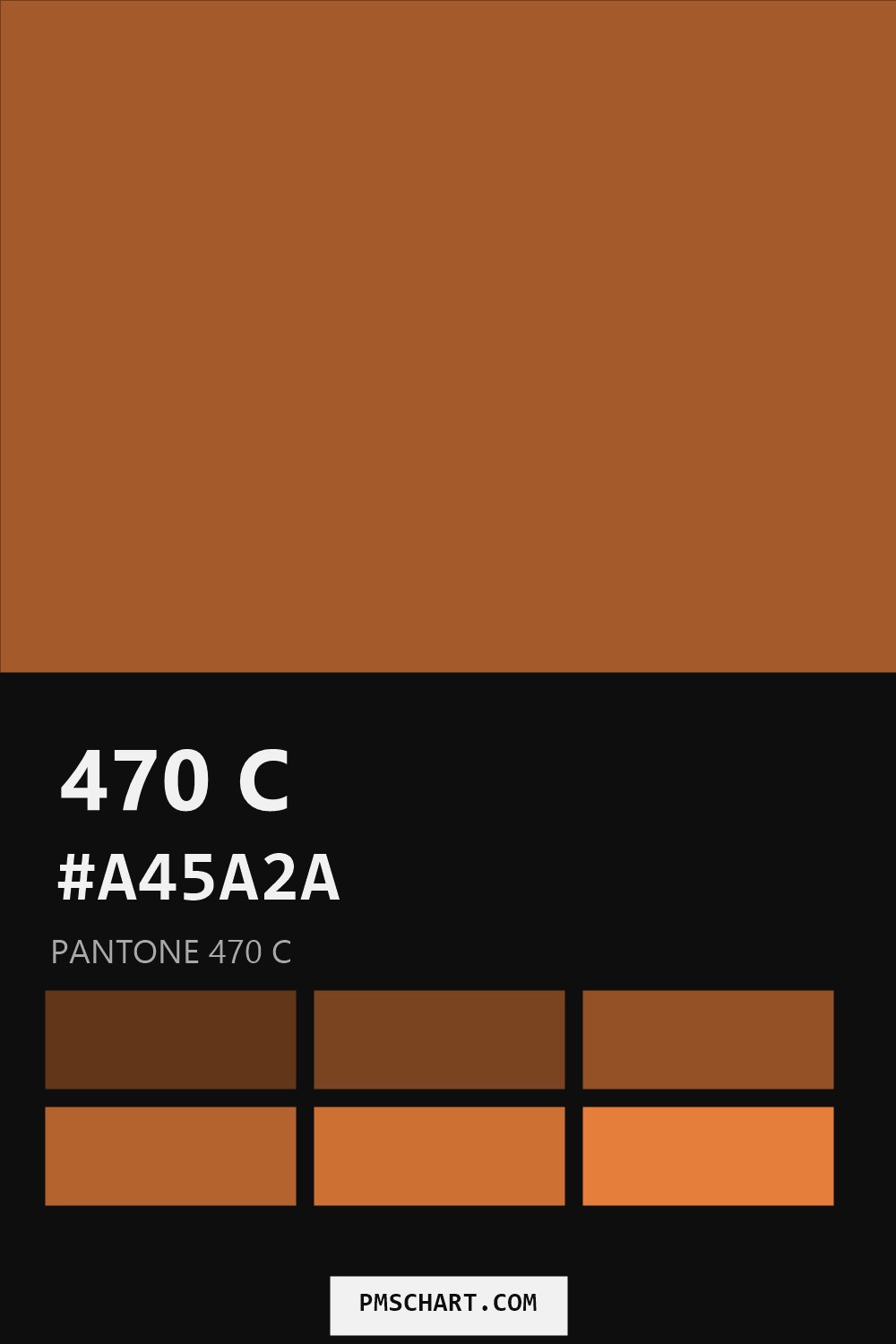 Pantone 470 C color reference card (HEX #A45A2A) with six nearest Pantone matches