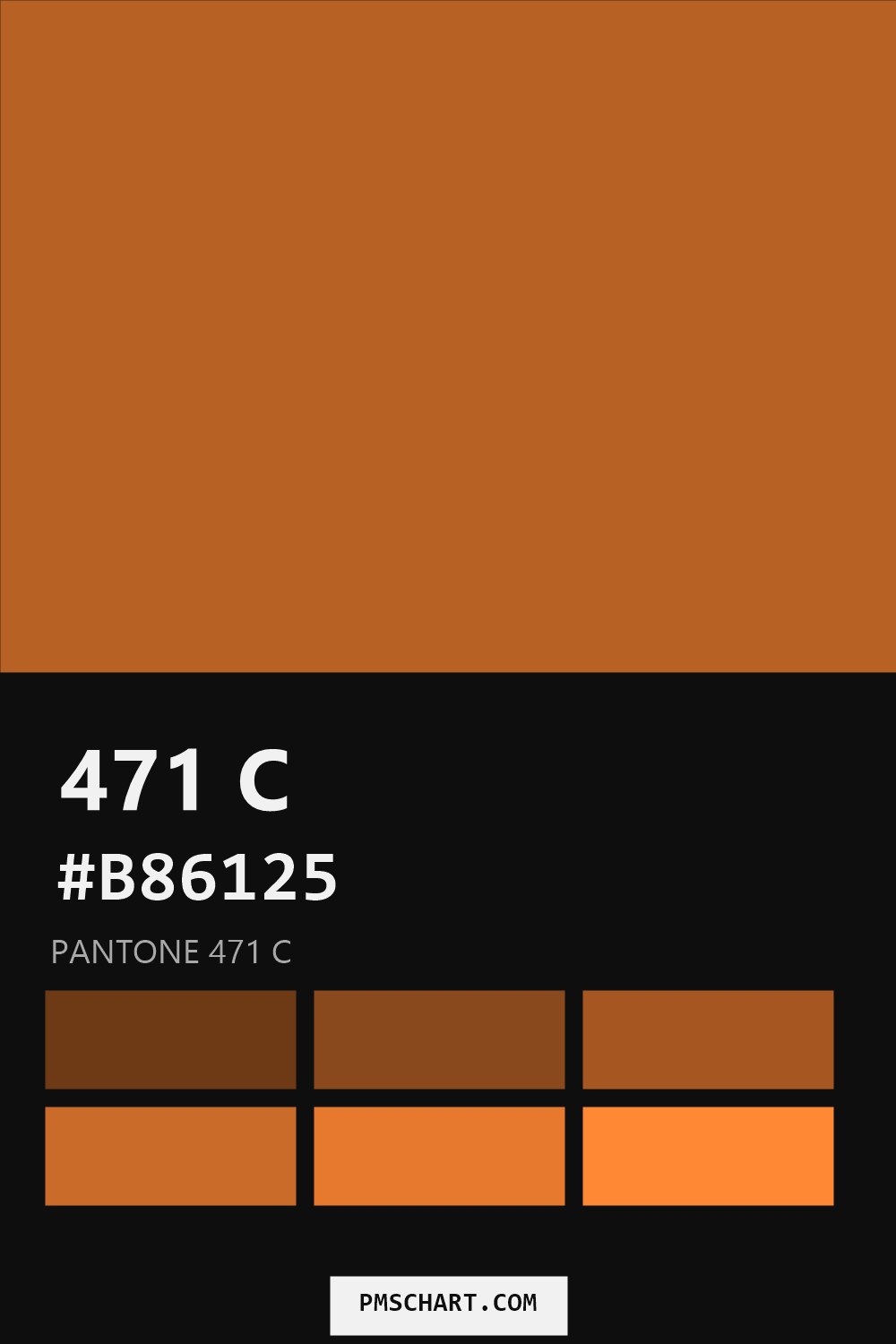 Pantone 471 C color reference card (HEX #B86125) with six nearest Pantone matches
