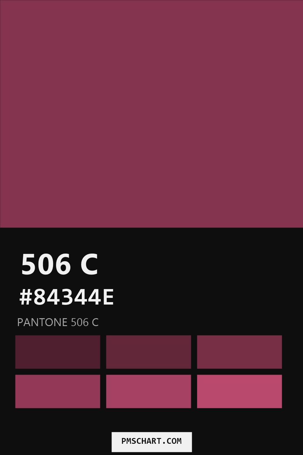 Pantone 506 C color reference card (HEX #84344E) with six nearest Pantone matches