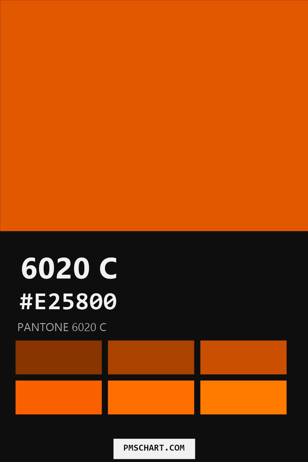 Pantone 6020 C color reference card (HEX #E25800) with six nearest Pantone matches