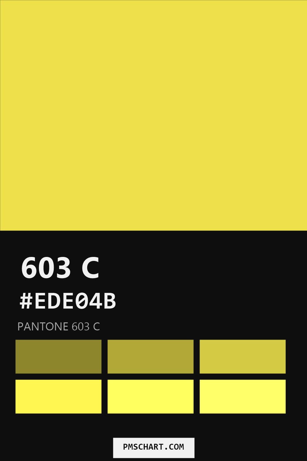 Pantone 603 C color reference card (HEX #EDE04B) with six nearest Pantone matches