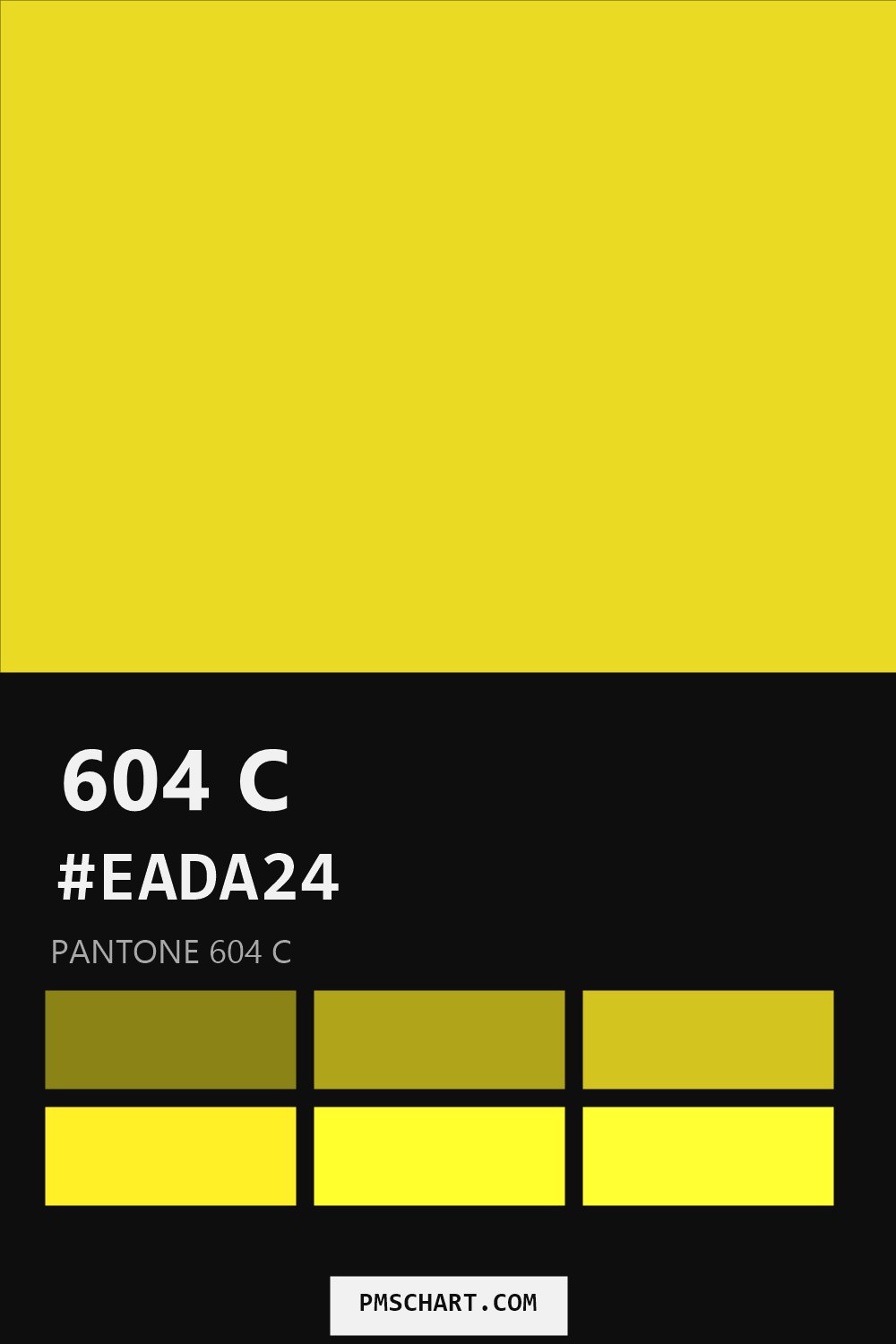 Pantone 604 C color reference card (HEX #EADA24) with six nearest Pantone matches