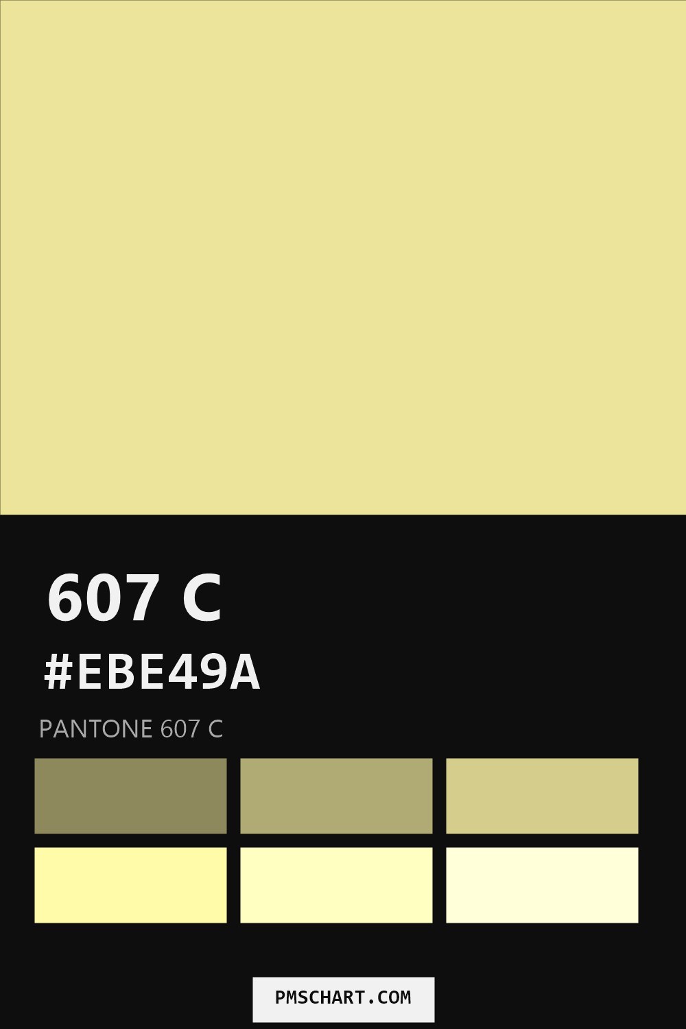 Pantone 607 C color reference card (HEX #EBE49A) with six nearest Pantone matches