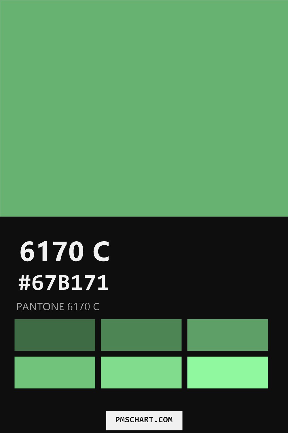 Pantone 6170 C color reference card (HEX #67B171) with six nearest Pantone matches