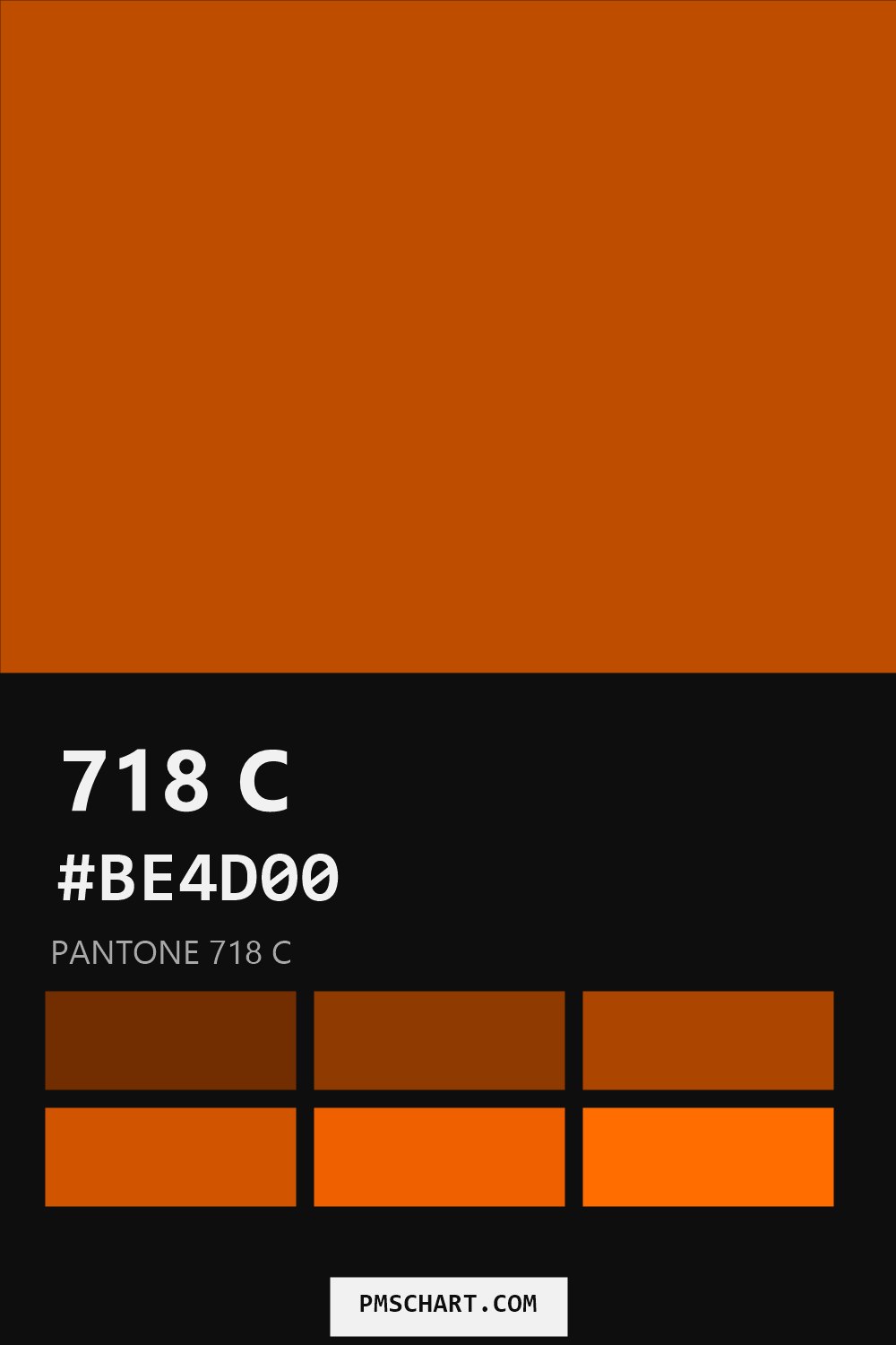 Pantone 718 C color reference card (HEX #BE4D00) with six nearest Pantone matches