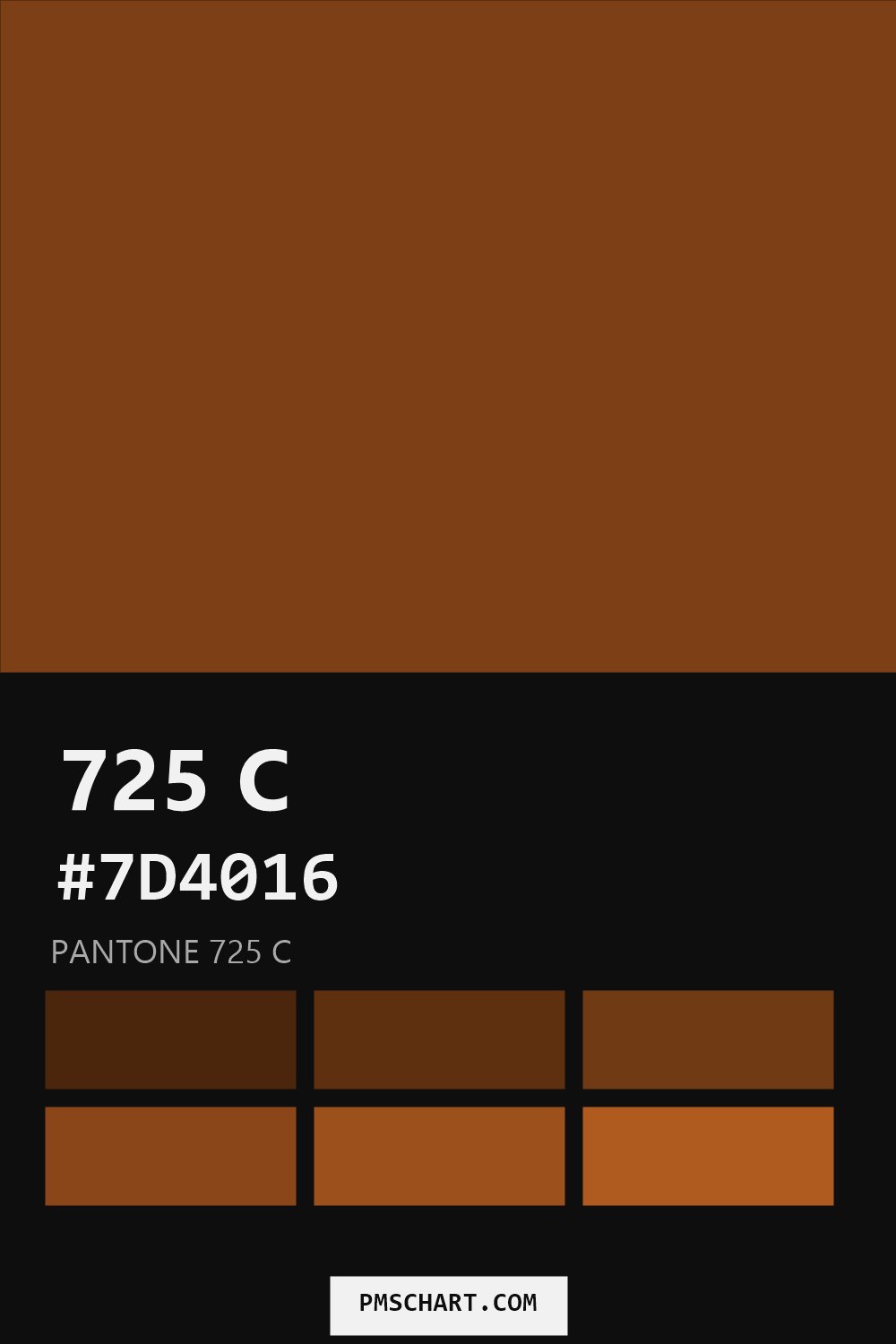 Pantone 725 C color reference card (HEX #7D4016) with six nearest Pantone matches