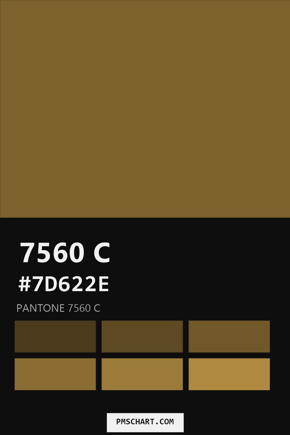 Pantone 7560 C color reference card (HEX #7D622E) with six nearest Pantone matches