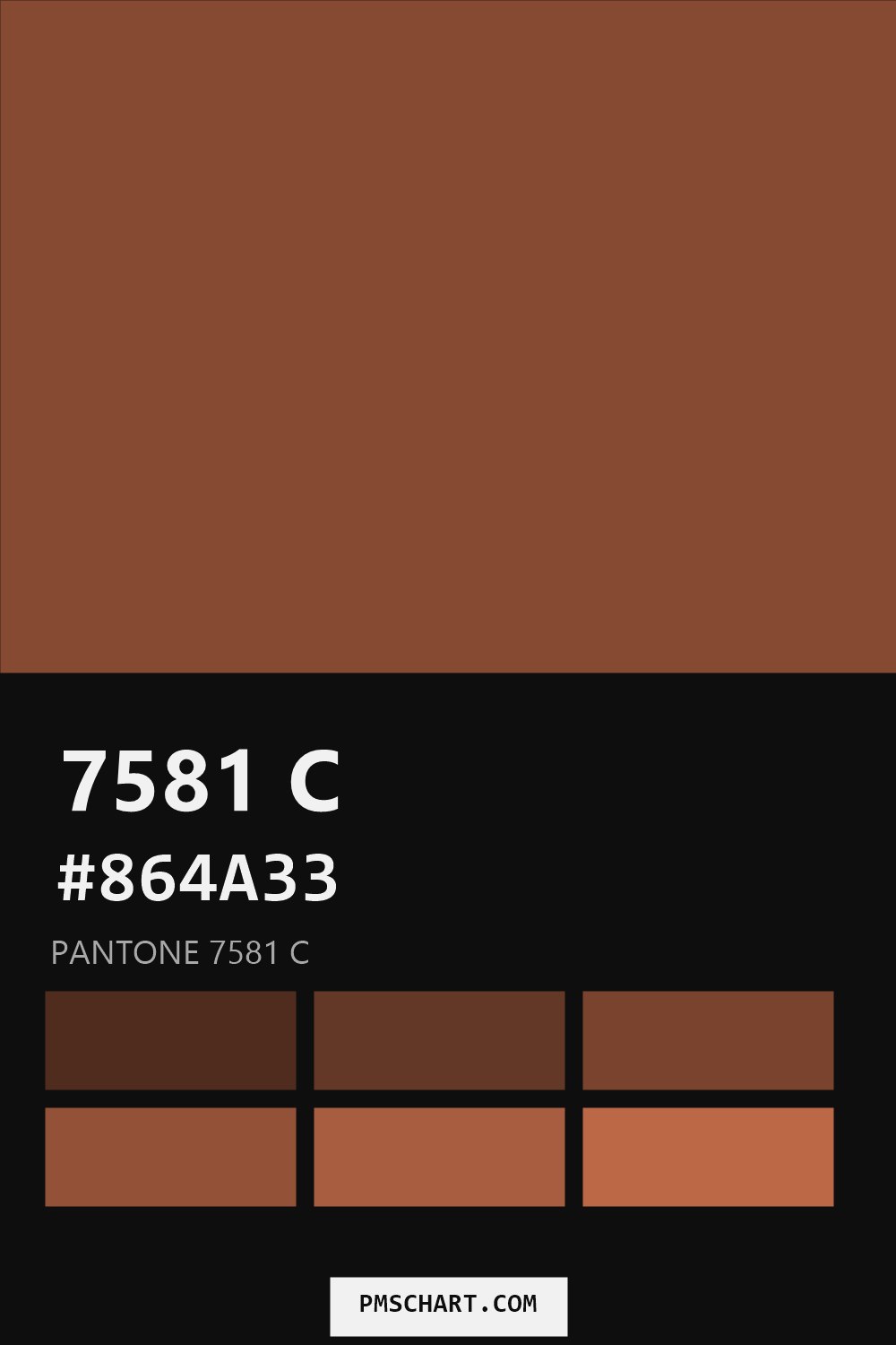 Pantone 7581 C color reference card (HEX #864A33) with six nearest Pantone matches