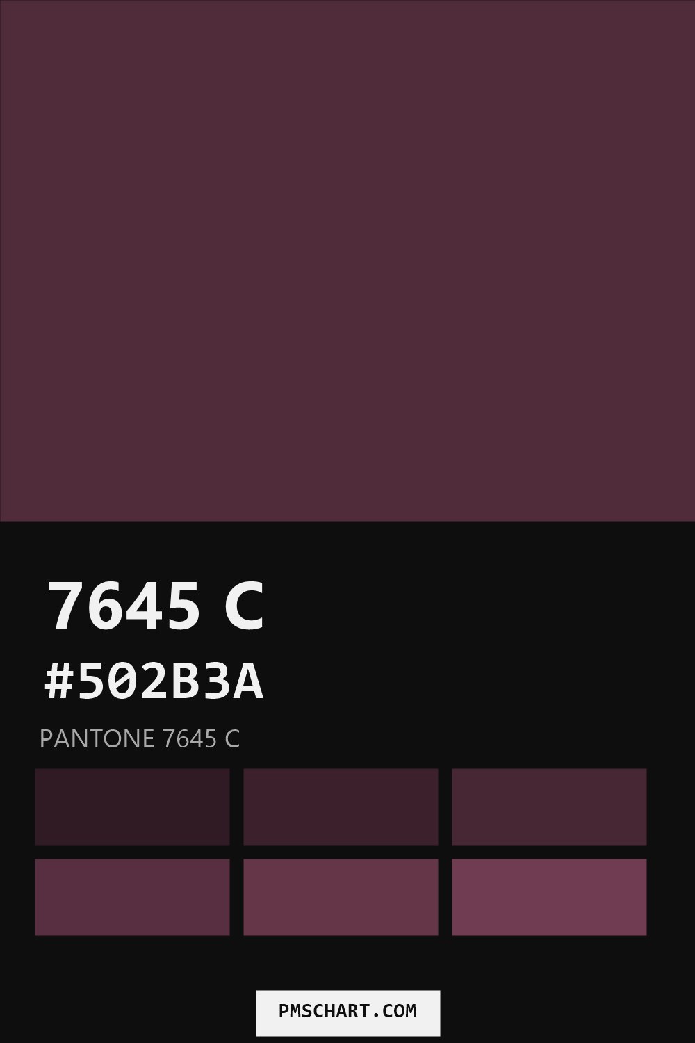 Pantone 7645 C color reference card (HEX #502B3A) with six nearest Pantone matches