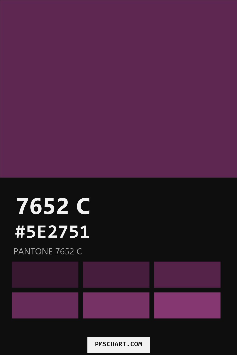 Pantone 7652 C color reference card (HEX #5E2751) with six nearest Pantone matches