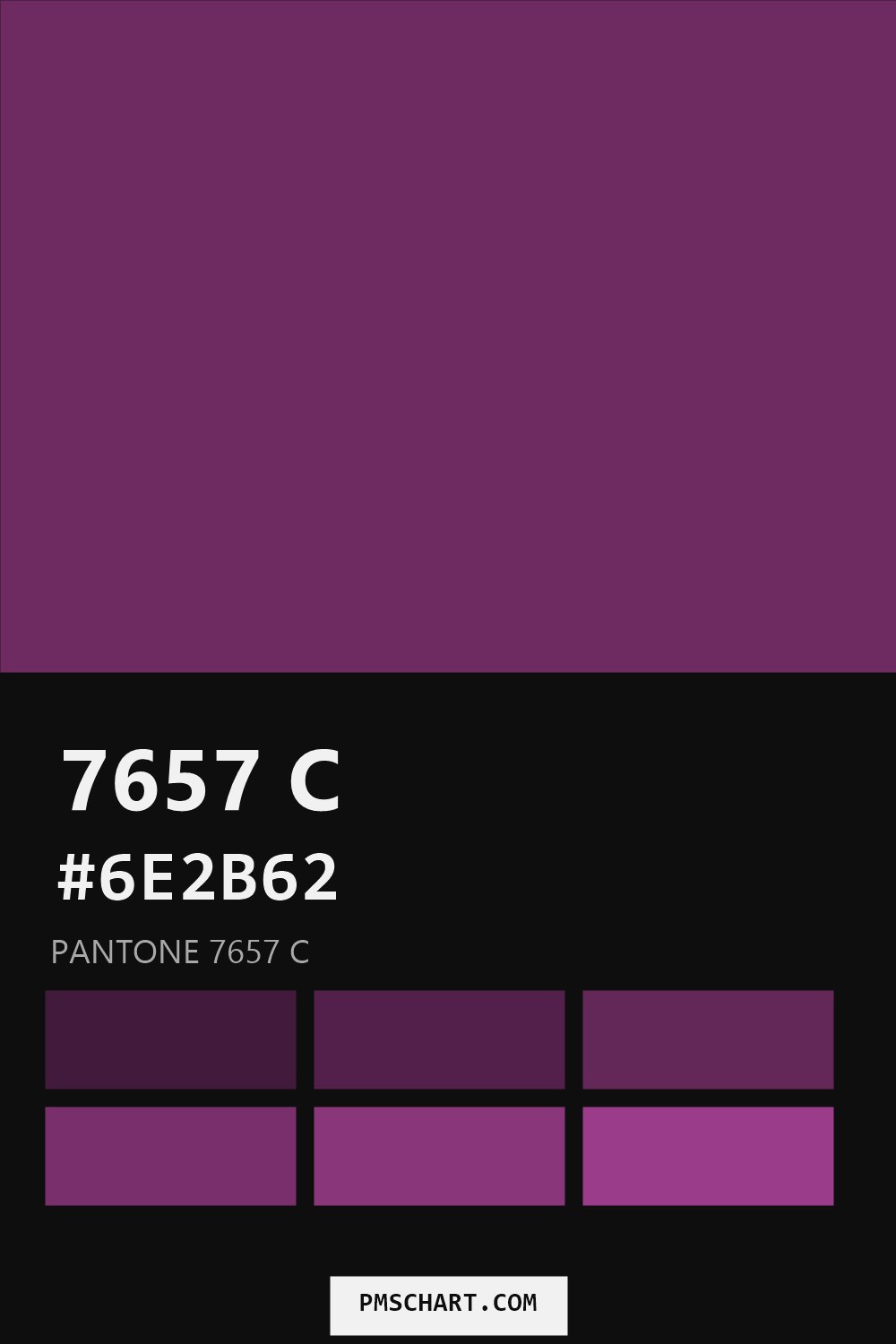 Pantone 7657 C color reference card (HEX #6E2B62) with six nearest Pantone matches