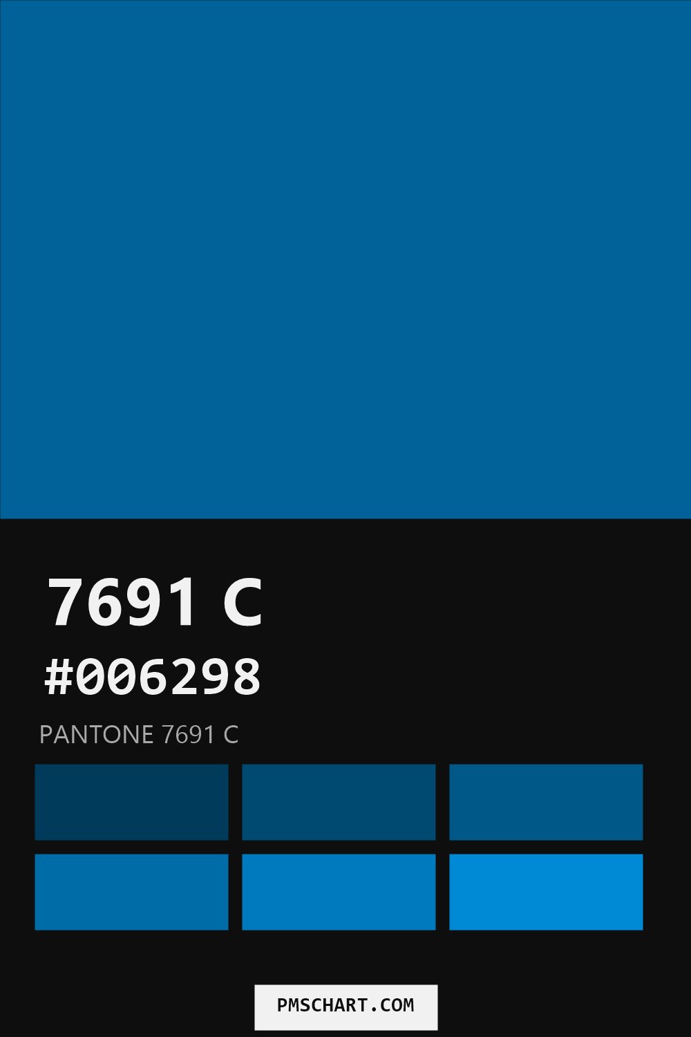 Pantone 7691 C color reference card (HEX #006298) with six nearest Pantone matches
