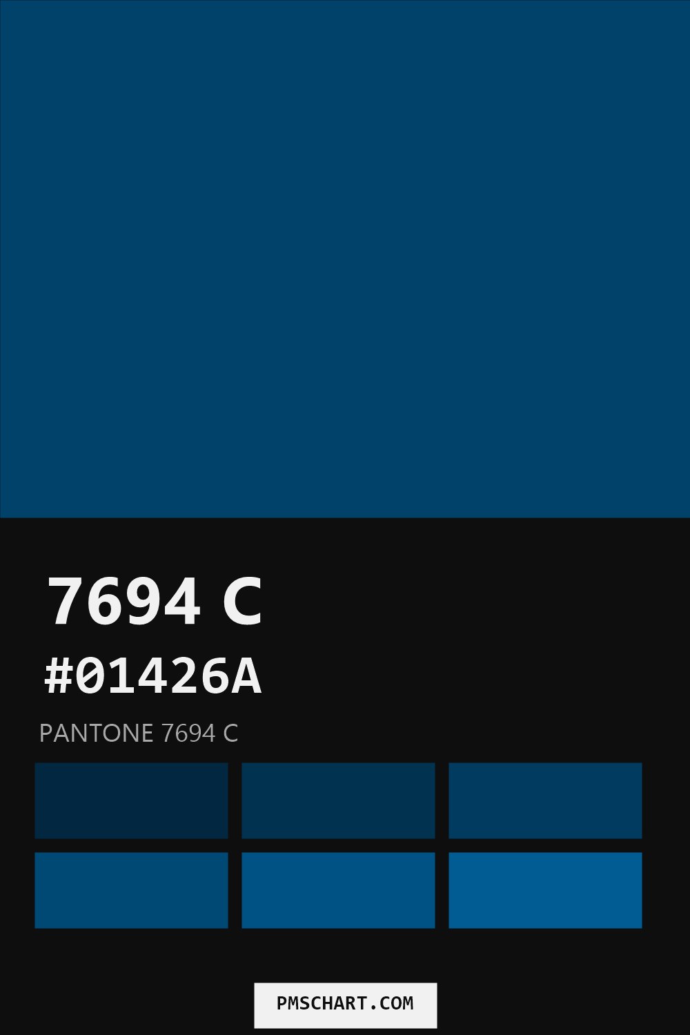 Pantone 7694 C color reference card (HEX #01426A) with six nearest Pantone matches