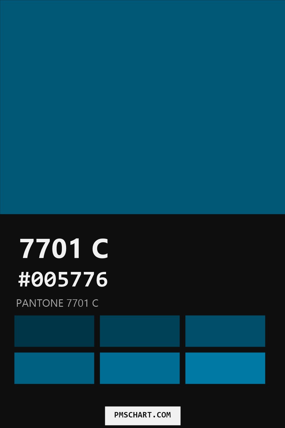 Pantone 7701 C color reference card (HEX #005776) with six nearest Pantone matches