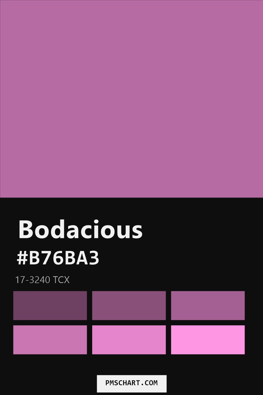 Pantone Bodacious 17-3240 TCX color reference card (HEX #B76BA3) with six nearest Pantone matches