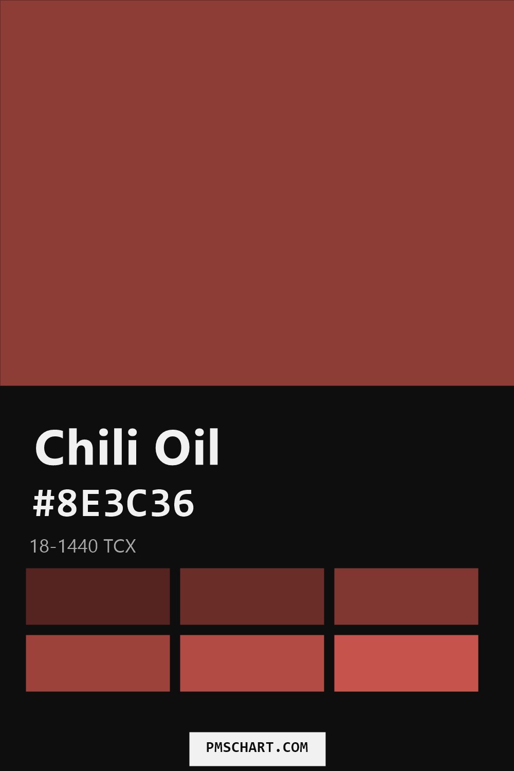 Pantone Chili Oil 18-1440 TCX color reference card (HEX #8E3C36) with six nearest Pantone matches