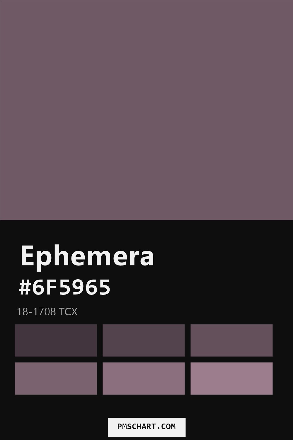 Pantone Ephemera 18-1708 TCX color reference card (HEX #6F5965) with six nearest Pantone matches