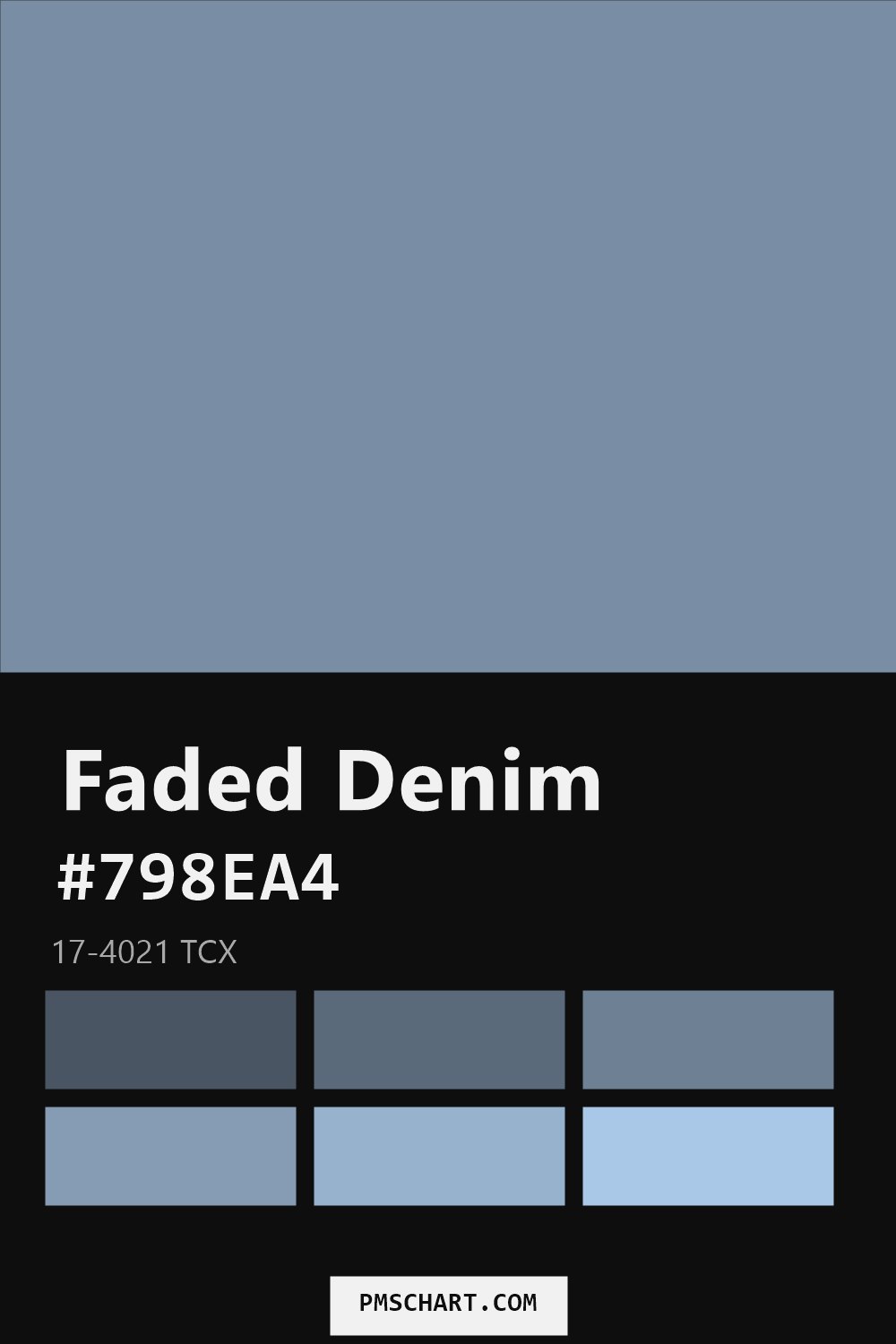 Pantone Faded Denim 17-4021 TCX color reference card (HEX #798EA4) with six nearest Pantone matches