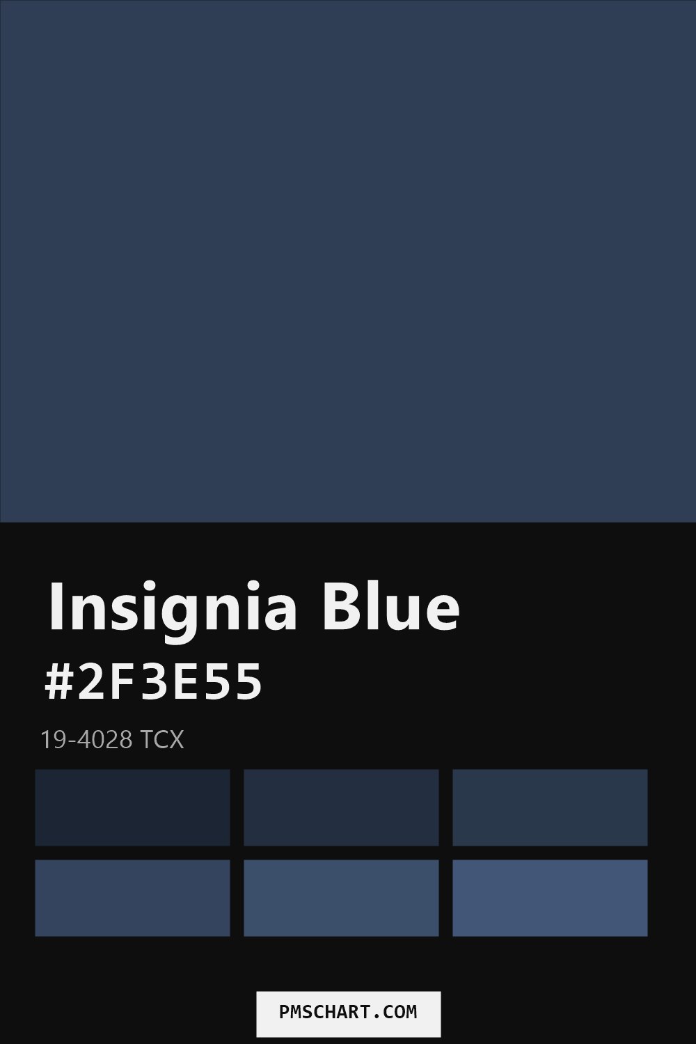 Pantone Insignia Blue 19-4028 TCX color reference card (HEX #2F3E55) with six nearest Pantone matches