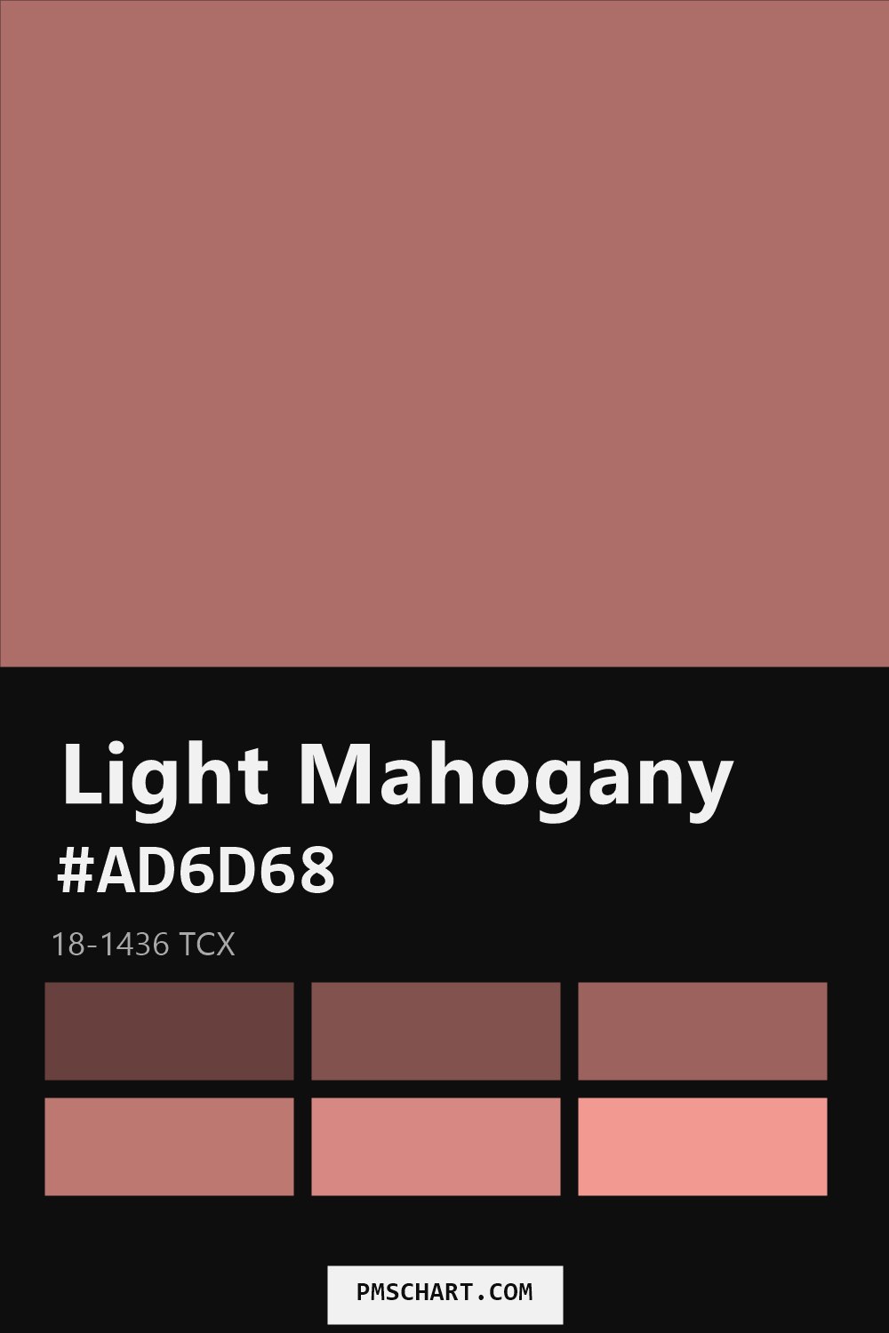 Pantone Light Mahogany 18-1436 TCX color reference card (HEX #AD6D68) with six nearest Pantone matches