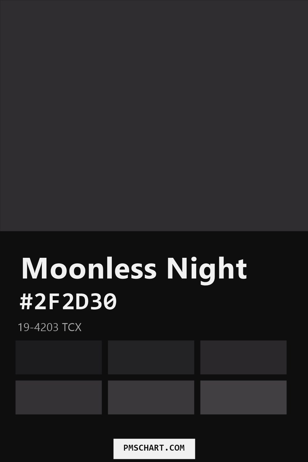 Pantone Moonless Night 19-4203 TCX color reference card (HEX #2F2D30) with six nearest Pantone matches