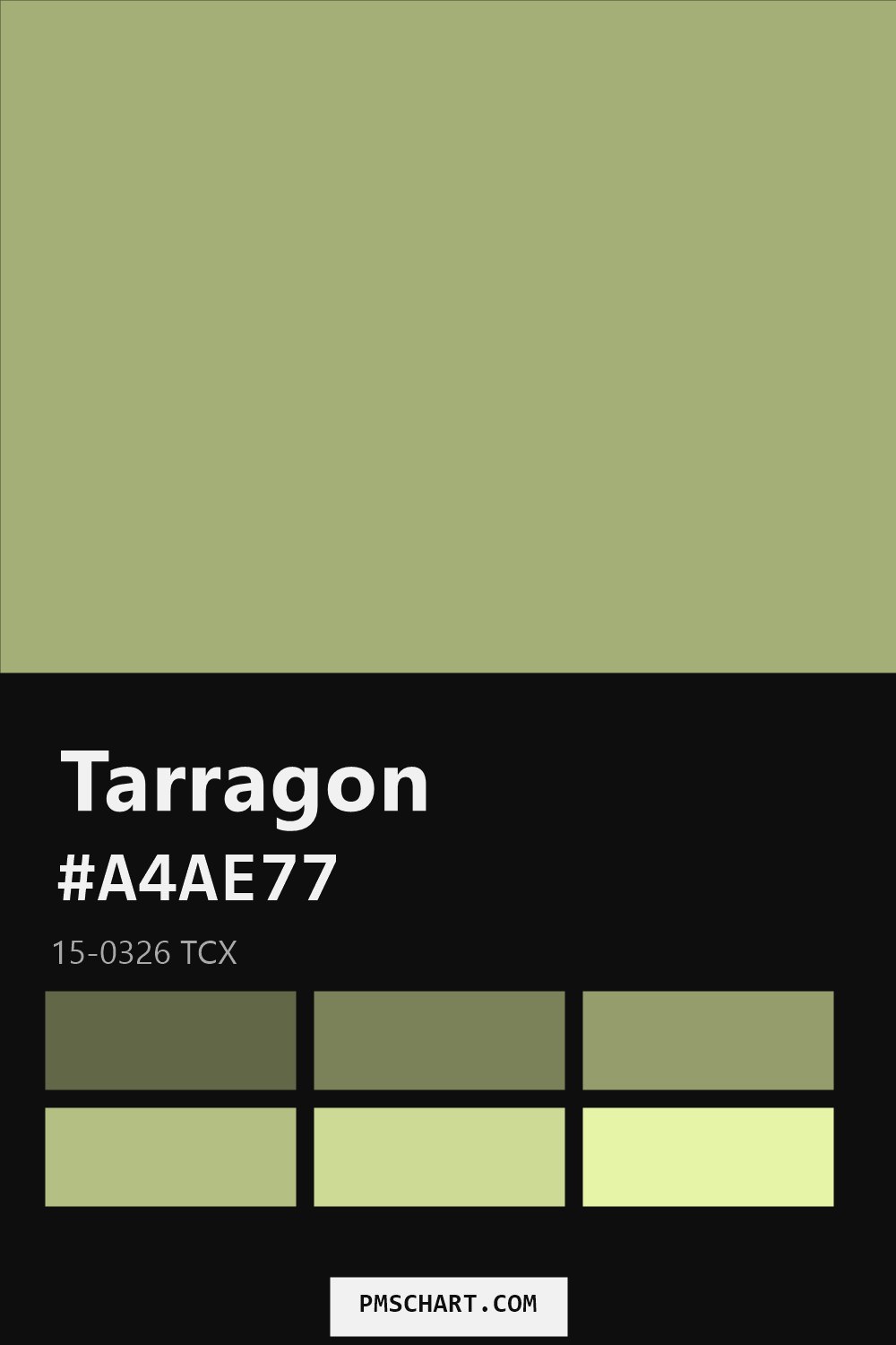 Pantone Tarragon 15-0326 TCX color reference card (HEX #A4AE77) with six nearest Pantone matches