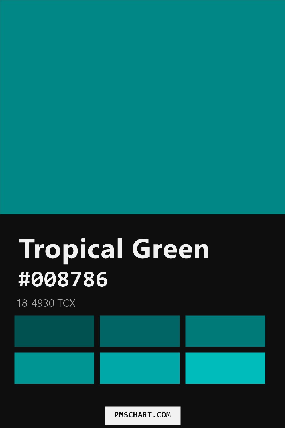 Pantone Tropical Green 18-4930 TCX color reference card (HEX #008786) with six nearest Pantone matches