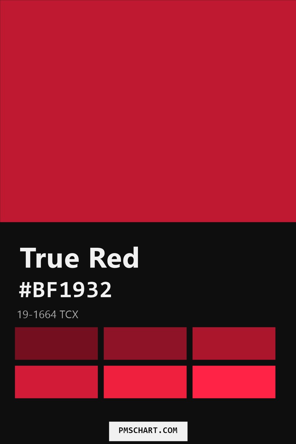 Pantone True Red 19-1664 TCX color reference card (HEX #BF1932) with six nearest Pantone matches