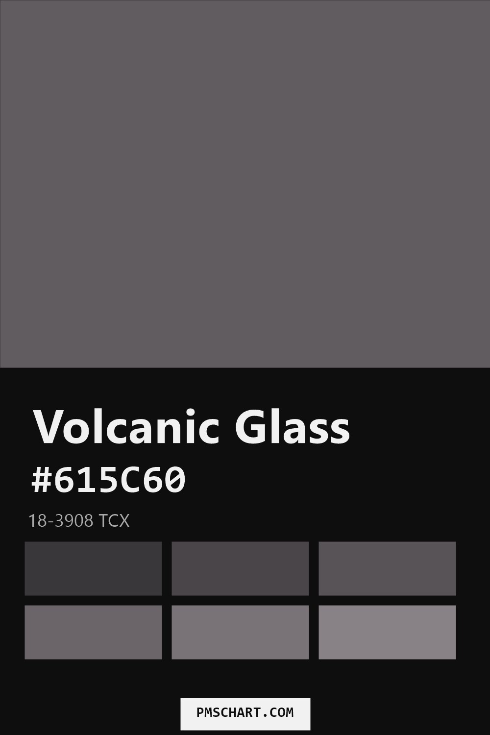 Pantone Volcanic Glass 18-3908 TCX color reference card (HEX #615C60) with six nearest Pantone matches